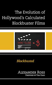 Evolution of Hollywood's Calculated Blockbuster Films cover