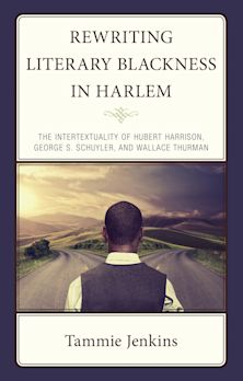 Rewriting Literary Blackness in Harlem cover