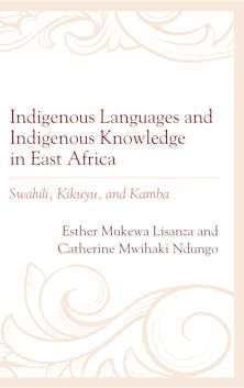 Indigenous Languages and Indigenous Knowledge in East Africa cover