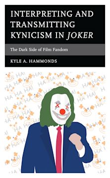 Interpreting and Transmitting Kynicism in Joker cover