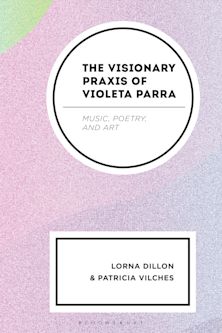 Visionary Praxis of Violeta Parra cover