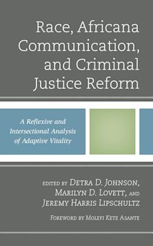 Race, Africana Communication, and Criminal Justice Reform cover