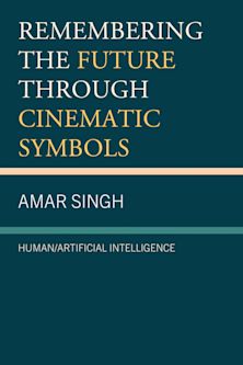 Remembering the Future through Cinematic Symbols cover