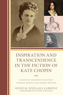 Inspiration and Transcendence in the Fiction of Kate Chopin cover
