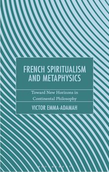 French Spiritualism and Metaphysics cover