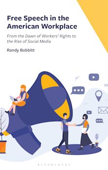Free Speech in the American Workplace cover