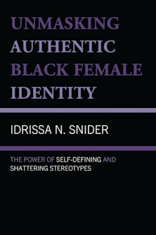 Unmasking Authentic Black Female Identity cover