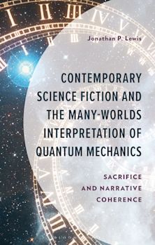 Contemporary Science Fiction and The Many-Worlds Interpretation of Quantum Mechanics cover