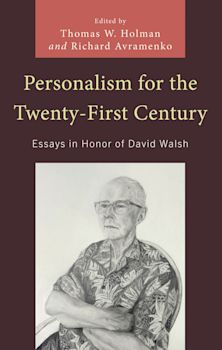 Personalism for the Twenty-First Century cover