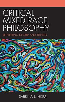 Critical Mixed Race Philosophy cover