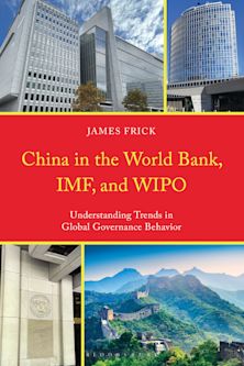 China in the World Bank, IMF, and WIPO cover