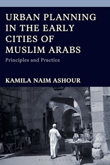 Urban Planning in the Early Cities of Muslim Arabs cover