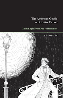 The American Gothic in Detective Fiction cover