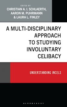 A Multi-Disciplinary Approach to Studying Involuntary Celibacy cover