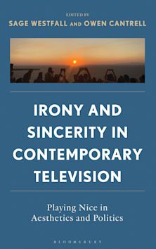 Irony and Sincerity in Contemporary Television cover