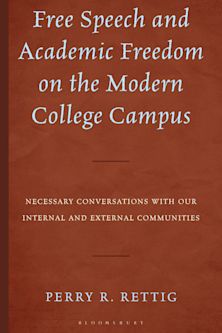 Free Speech and Academic Freedom on the Modern College Campus cover
