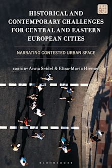 Historical and Contemporary Challenges for Central and Eastern European Cities cover