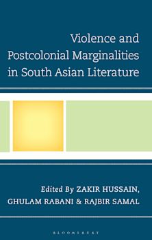 Violence and Postcolonial Marginalities in South Asian Literature cover