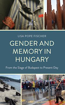 Gender and Memory in Hungary cover