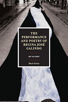 Performance and Poetry of Regina José Galindo cover
