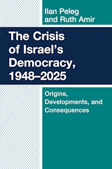 The Crisis of Israel's Democracy, 1948–2025 cover