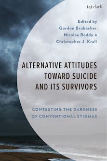 Alternative Attitudes Toward Suicide and Its Survivors cover