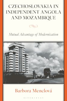 Czechoslovakia in Independent Angola and Mozambique cover