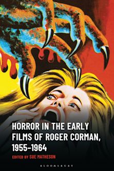 Horror in the Early Films of Roger Corman, 1955–1964 cover