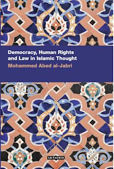 Democracy, Human Rights and Law in Islamic Thought cover