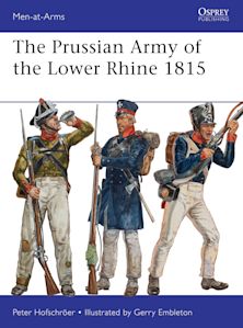 The Prussian Army of the Lower Rhine 1815 cover