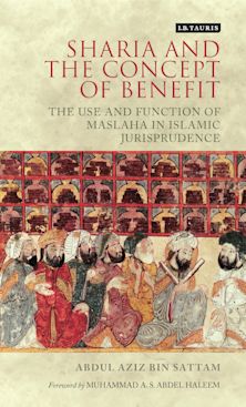 Sharia and the Concept of Benefit cover