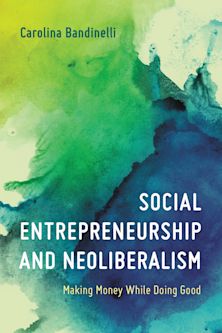 Social Entrepreneurship and Neoliberalism cover