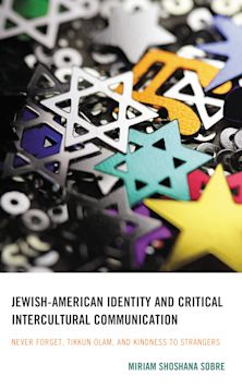 Jewish-American Identity and Critical Intercultural Communication cover
