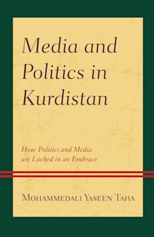 Media and Politics in Kurdistan cover