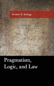 Pragmatism, Logic, and Law cover