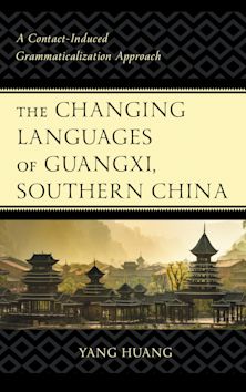 Changing Languages of Guangxi, Southern China cover