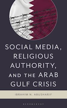 Social Media, Religious Authority, and the Arab Gulf Crisis cover
