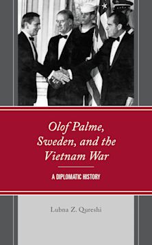 Olof Palme, Sweden, and the Vietnam War cover