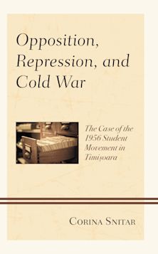 Opposition, Repression, and Cold War cover