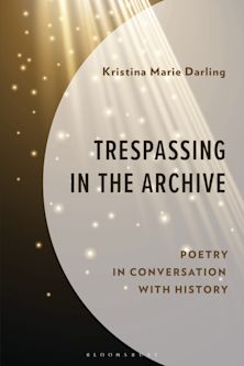 Trespassing in the Archive cover