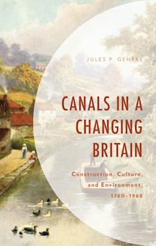 Canals in a Changing Britain cover
