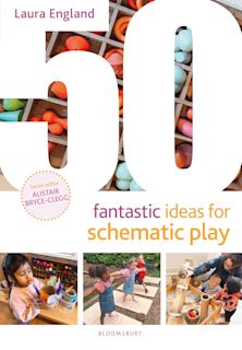 50 Fantastic Ideas for Schematic Play cover