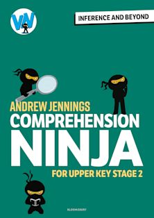 Comprehension Ninja: Inference and Beyond for Upper KS2 cover
