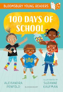 100 Days of School: A Bloomsbury Young Reader cover