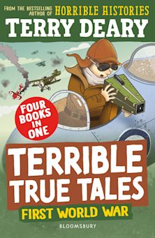 Terrible True Tales: First World War cover