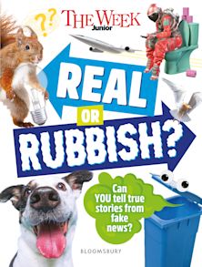 The Week Junior Real or Rubbish? cover