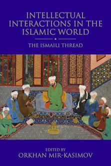 Intellectual Interactions in the Islamic World cover