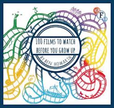 100 Films to Watch Before You Grow Up cover