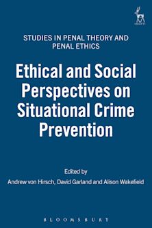 Ethical and Social Perspectives on Situational Crime Prevention cover