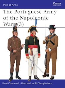 The Portuguese Army of the Napoleonic Wars (3) cover